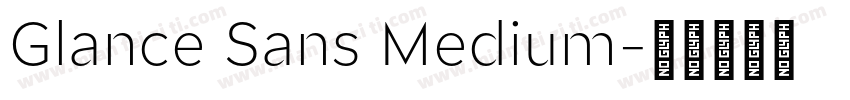 Glance Sans Medium字体转换